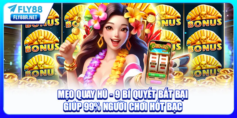 mẹo quay hũ